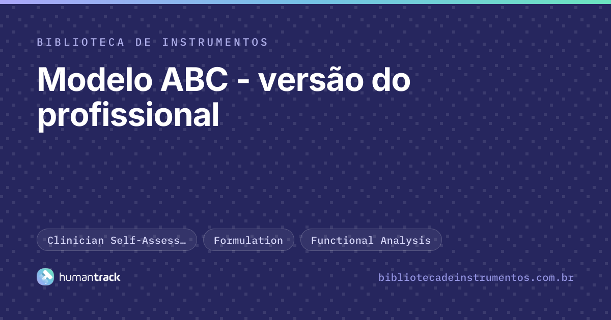 Modelo ABC - versão do profissional | Biblioteca HumanTrack